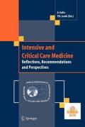 Intensive and critical care medicine. Reflections, recommendations and perspectives