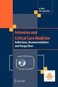 Intensive and critical care medicine. Reflections, recommendations and perspectives