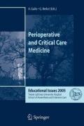 Perioperative and critical care medicine. Educational issues 2005