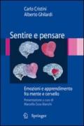 Sentire e pensare. Emozioni e apprendimento fra mente e cervello