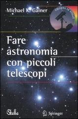 Fare astronomia con piccoli telescopi