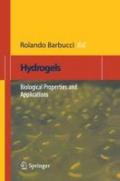 Hydrogels. Biological properties and applications