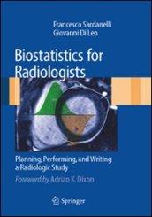 Biostatistics for radiologists. Planning, performing and writing a radiologic study