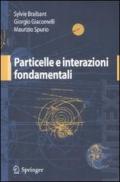 Particelle e interazioni fondamentali