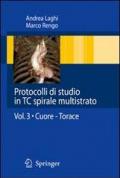 Protocolli di studio in TC spirali multistrato: 3