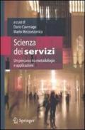 Scienza dei servizi. Un percorso tra metodologie e applicazioni