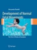 Development of normal fetal movements. The first 25 weeks of gestation
