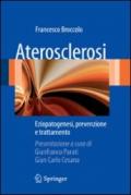 Aterosclerosi eziopatogenesi, prevenzione e trattamento
