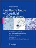 Fine-needle biopsy of superficial and deep masses. Interventional approach and interpretation methodology by pattern recognition