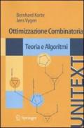 Ottimizzazione combinatoria. Teoria e algoritmi