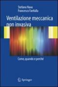 Ventilazione meccanica non invasiva. Come, quando e perché