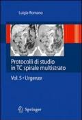 Protocolli di studio in TC spirale multistrato: 5