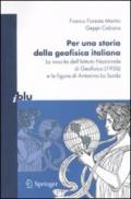 Per una storia della geofisica italiana. La nascita dell'Istituto Nazionale di Geofisica (1936) e la figura di Antonino Lo Surdo