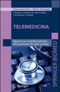 Telemedicina. Approccio multidisciplinare alla gestione dei dati sanitari