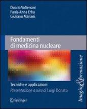 Fondamenti di medicina nucleare. Tecniche e applicazioni