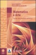 Matematica e arte. Forme del pensiero artistico. Con CD-ROM