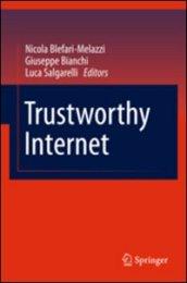Trustworthy internet