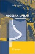 Algebra linear para todos