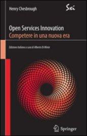 Open services innovation. Competere in una nuova era