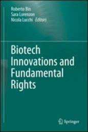 Biotech innovations and fundamental rights