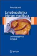 La turbinoplastica inferiore modificata. Un nuovo approccio chirurgico