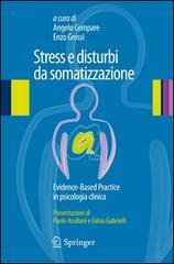 Stress e disturbi da somatizzazione. Evidence-based practice in psicologia clinica