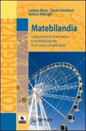 Matebilandia. Laboratorio di matematica e modellazione in un parco divertimenti