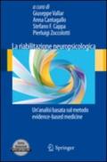 La riabilitazione neuropsicologica. Un'analisi basta sul metodo evidence-based medicine