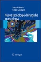 Nuove tecnologie chirurgiche in oncologia