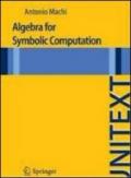 Algebra for symbolic computation