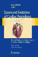 Dawn and evolution of cardiac procedures. Research avenues in cardiac surgery and interventional cardiology