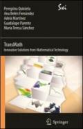 TransMath. Innovative solutions from mathematical technology