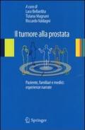 Il tumore alla prostata. Paziente, familiari e medici: esperienze narrate