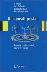 Il tumore alla prostata. Paziente, familiari e medici: esperienze narrate