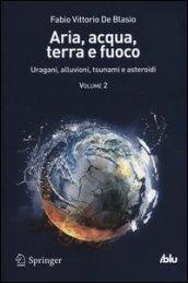 Aria, acqua, terra e fuoco: 2