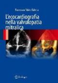 L'ecocardiografia nella valvulopatia mitralica