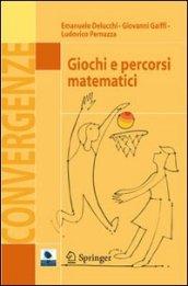 Giochi e percorsi matematici