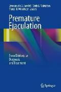 Premature Ejaculation: From Etiology to Diagnosis and Treatment
