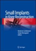 Small implants in knee reconstruction