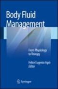 Body fluid management. From physiology to therapy