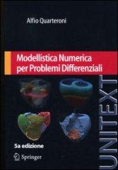 Modellistica numerica per problemi differenziali