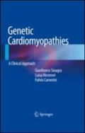 Genetic cardiomyopathies. A clinical approach