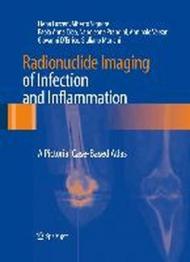 Radionuclide imaging of infection and inflammation
