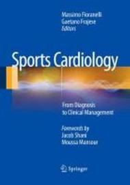 Sports cardiology. From diagnosis to clinical management