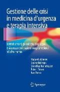 Gestione delle crisi in medicina d'urgenza e terapia intensiva. Fattori umani, psicologia di gruppo e sicurezza dei pazienti negli ambienti ad alto rischio