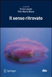 Il senso ritrovato (I blu)