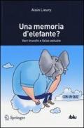 Una memoria d'elefante? Veri trucchi e false astuzie