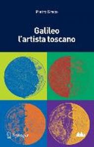 GALILEO L'ARTISTA TOSCANO