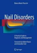 Nail Disorders: A Practical Guide to Diagnosis and Management