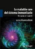 Le Malattie Rare Del Sistema Immunitario: Una Guida Per I Pazienti